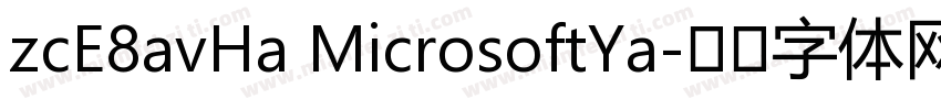 zcE8avHa MicrosoftYa字体转换